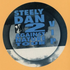 Steely Dan 2000 Two Against Nature Concert Tour VIP Backstage Pass