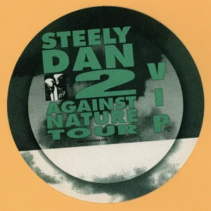 Steely Dan 2000 Two Against Nature Concert Tour VIP Backstage Pass