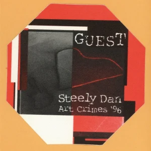 Steely Dan 1996 Art Crimes Concert Tour Guest Backstage Pass