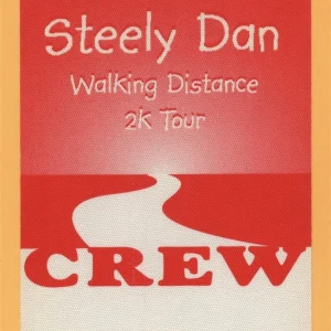 Steely Dan 2000 Walking Distance Concert Tour Crew Backstage Pass