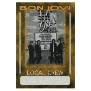 Bon Jovi 2001 One Wild Night Concert Tour Local Crew Backstage Pass