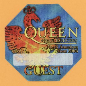 Queen 2006 w/ Paul Rodgers Concert Tour GUEST Backstage Pass