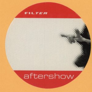 Filter 2002 Amalgamut Concert Tour AFTER SHOW Backstage Pass