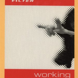 Filter 2002 Amalgamut Concert Tour WORKING Backstage Pass