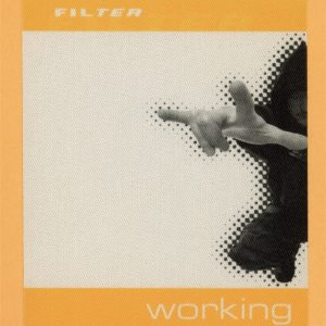 Filter 2002 Amalgamut Concert Tour WORKING Backstage Pass