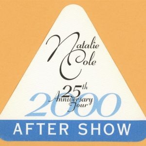 Natalie Cole 2000 25th Anniversary Concert Tour AFTER SHOW Backstage Pass