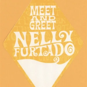 Nelly Furtado 2002 Concert Tour MEET & GREET Backstage Pass