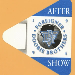 Foreigner 1994 Doobie Brothers Concert Tour AFTER SHOW Backstage Pass