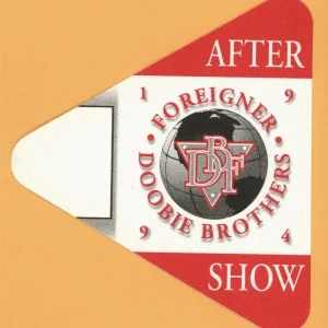 Foreigner 1994 Doobie Brothers Concert Tour AFTER SHOW Backstage Pass