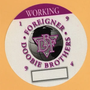 Foreigner 1994 Doobie Brothers Concert Tour WORKING Backstage Pass
