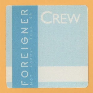 Foreigner 1998 Not Formal Concert Tour CREW Backstage Pass