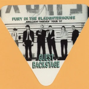 Fure In The Slaughterhouse 1997 Brilliant Thieves Concert Tour Backstage Pass