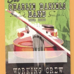 Charlie Daniels Band 2009 Concert Tour WORKING Backstage Pass