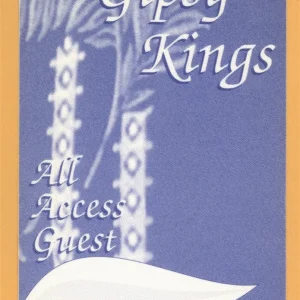Gipsy Kings 2004 Roots Concert Tour ALL ACCESS Backstage Pass