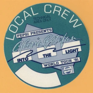 Gloria Estefan 1991 Into The Light Concert Tour CREW Backstage Pass - Pepsi