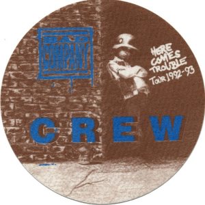 Bad Company 1992 Here Comes Trouble Concert Tour Crew Backstage Pass