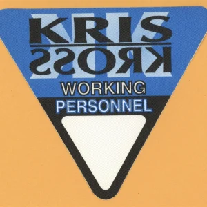 Kriss Kross 1992 Totally Krossed Out Concert Tour WORKING Backstage Pass