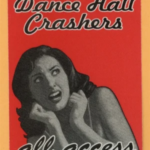 Dance Hall Crashers 1997 Honey, I'm Homely! Concert Tour AA Backstage Pass