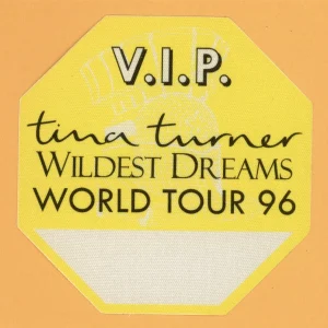 Tina Turner 1996 Wildest Dreams Concert Tour VIP Backstage Pass