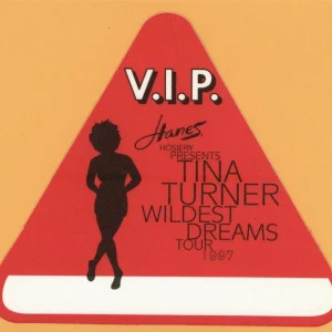 Tina Turner 1997 Wildest Dreams Concert Tour VIP Backstage Pass