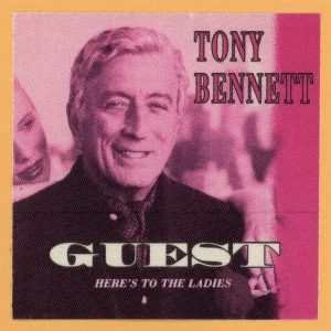Tony Bennett 1995 Here's To The Ladies Concert Tour Guest Backstage Pass