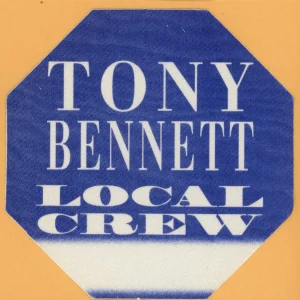 Tony Bennett 1995 Here's To The Ladies Tour Local Crew Backstage Pass