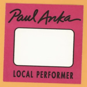 Paul Anka 1999 Concert Tour LOCAL Backstage Pass