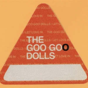 Goo Goo Dolls 2006 Let Love In Concert Tour AFTER SHOW Backstage Pass