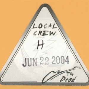 Grateful Dead 2004 Wave That Flag Concert Tour CREW Backstage Pass