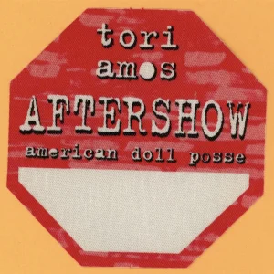 Tori Amos 2007 American Doll Posse Concert Tour After Show Backstage Pass