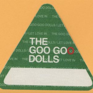 Goo Goo Dolls 2006 Let Love In Concert Tour AFTER SHOW Backstage Pass