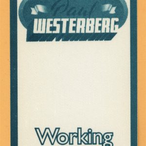 Paul Westerberg 2002 The Replacements Concert Tour WORKING Backstage Pass