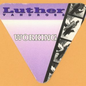 Luther Vandross 1994 Songs Concert Tour WORKING Backstage Pass