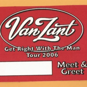 Van Zant 2006 Get Right With The Man Concert Tour Meet & Greet Backstage Pass