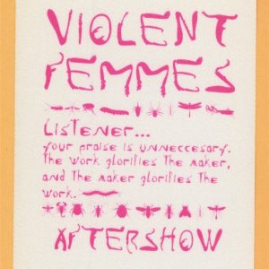 Violent Femmes 1998 Concert Tour After Show Backstage Pass