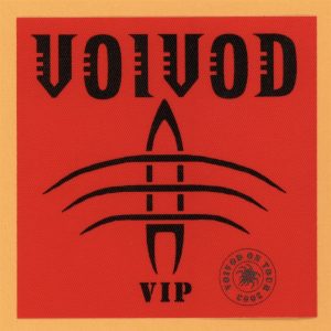Voivod 2003 Concert Tour VIP Backstage Pass