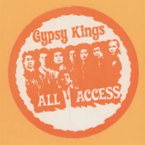 Gypsy Kings 2004 Concert Tour ALL ACCESS Backstage Pass
