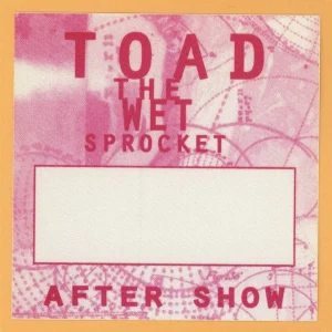 Toad The Wet Sprocket 1997 Coil Concert Tour AFTER SHOW Backstage Pass