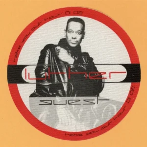 Luther Vandross 2001 Take You Out Concert Tour GUEST Backstage Pass