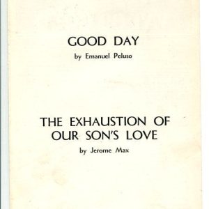 Frank Langella Nancy Marchand Good Day The Exhaustion of Our Sons Love Playbill