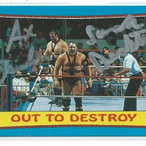 Demolition Ax And Smash Signed 1987 Topps Ringside Action Card #40