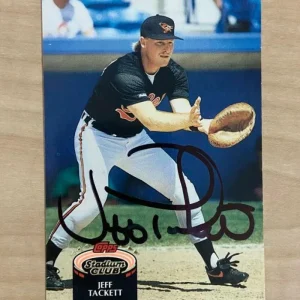 JEFF TACKETT BALTIMORE ORIOLES SIGNED 1992 TOPPS STADIUM CLUB CARD #383 W/COA
