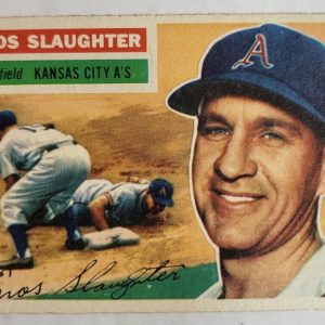 1956 TOPPS ENOS SLAUGHTER A'S #109 HOFER BASEBALL CARD