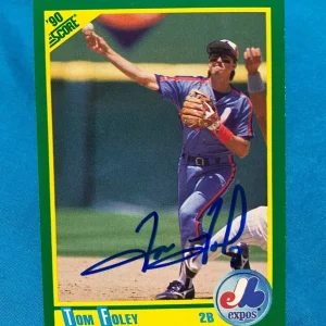 1990 SCORE TOM FOLEY MONTREAL EXPOS AUTOGRAPHED AUTO SIGNED CARD #32 W/COA