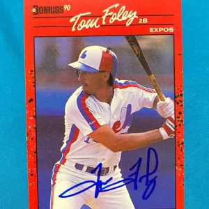 1990 DONRUSS TOM FOLEY MONTREAL EXPOS AUTOGRAPHED AUTO SIGNED CARD #274 W/COA