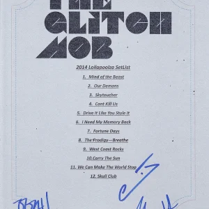 THE GLITCH MOB GROUP SIGNED 2014 LOLLAPOOLZA SET LIST