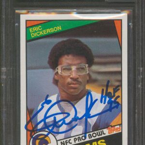 Rams Eric Dickerson "HOF 99" Signed 1984 Topps #280 Rookie Card Auto 10 BAS Slab