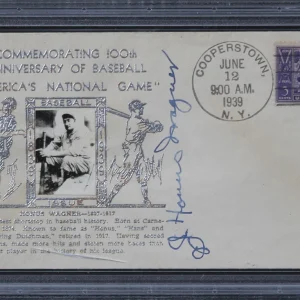Pirates Honus Wagner Signed Baseball's 100th An 1939 First Day Cover PSA Slabbed
