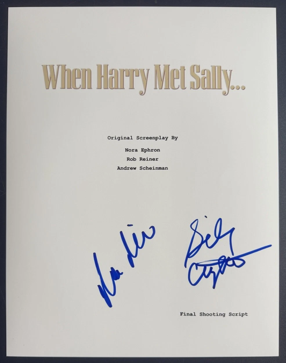 BILLY CRYSTAL & ROB REINER SIGNED WHEN HARRY MET SALLY