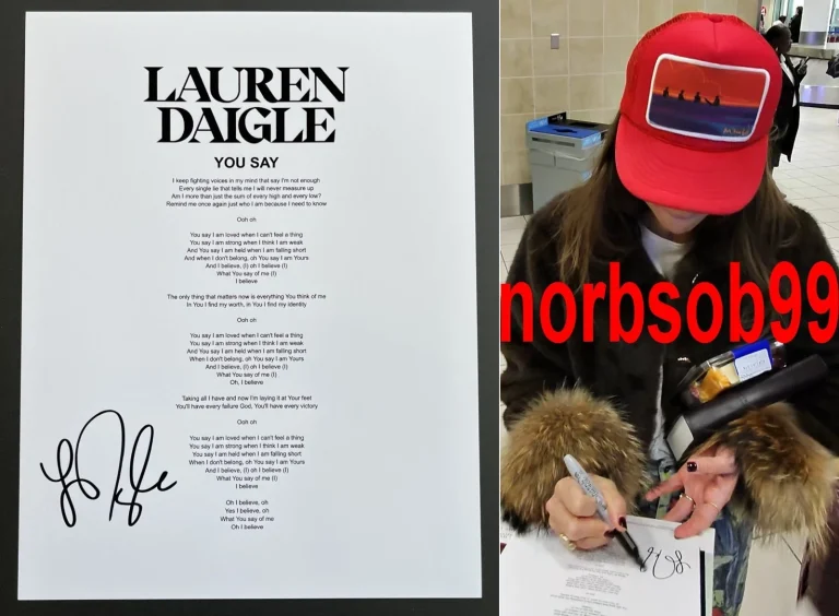 LAUREN DAIGLE SIGNED AUTOGRAPH YOU SAY LYRIC SHEET w/EXACT PROOF